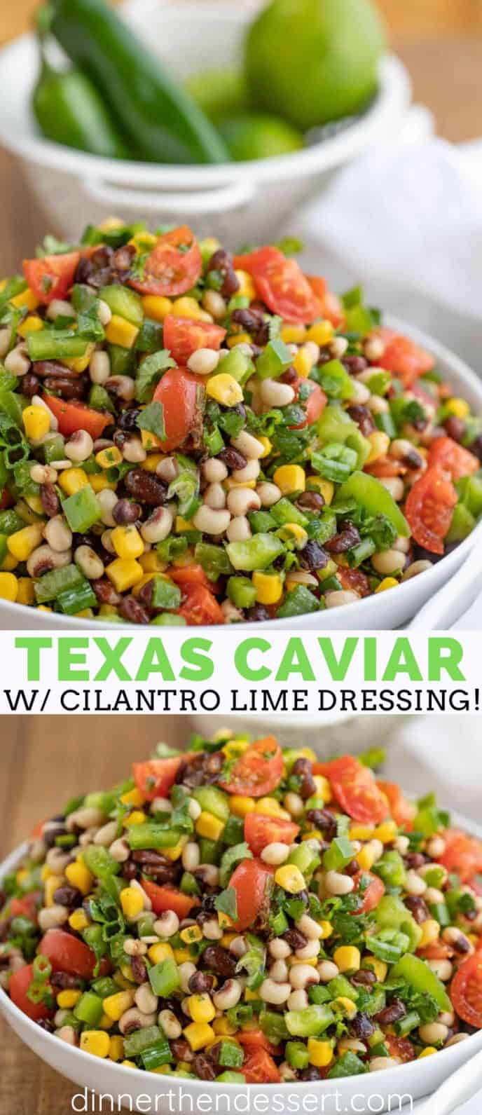 Texas Caviar (Cowboy Caviar) - Dinner, then Dessert