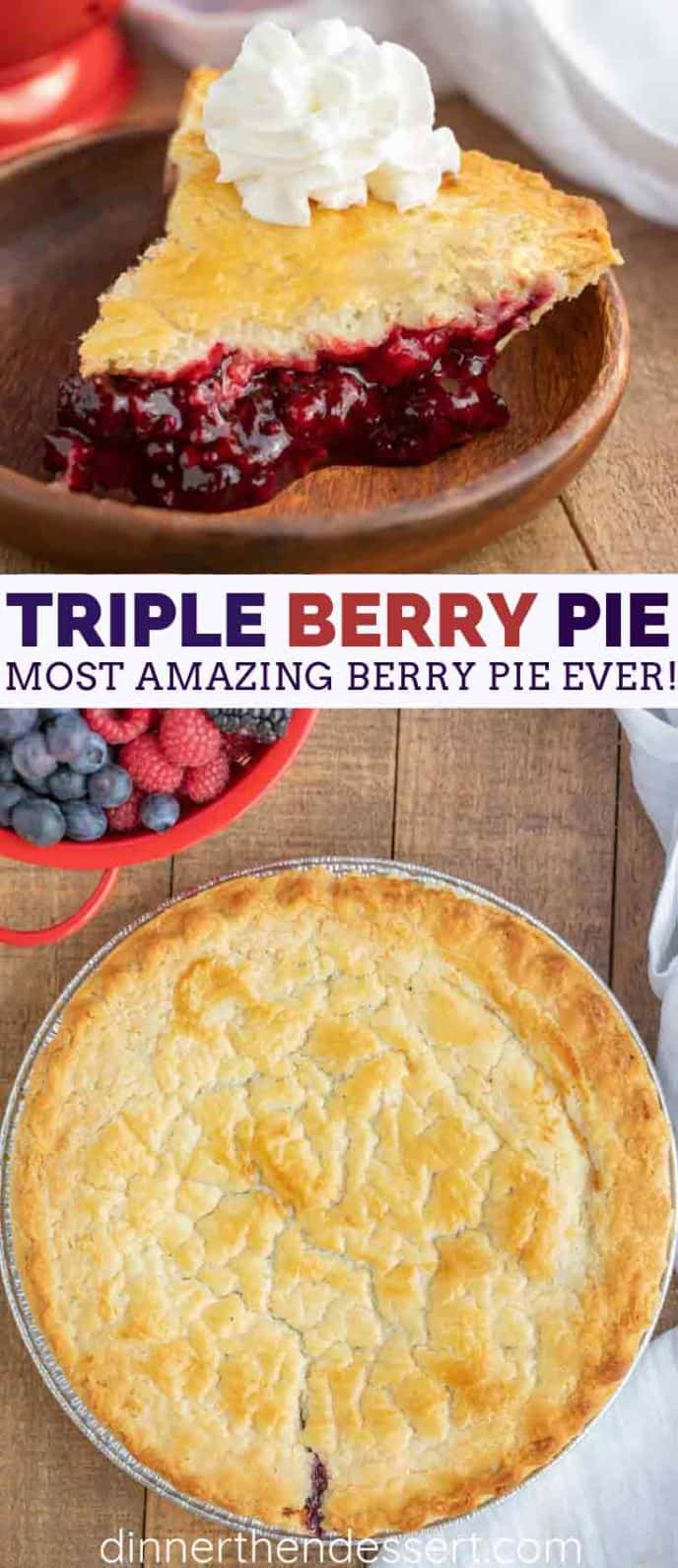 Triple Berry Pie with Raspberries, Blackberries, and Blueberries