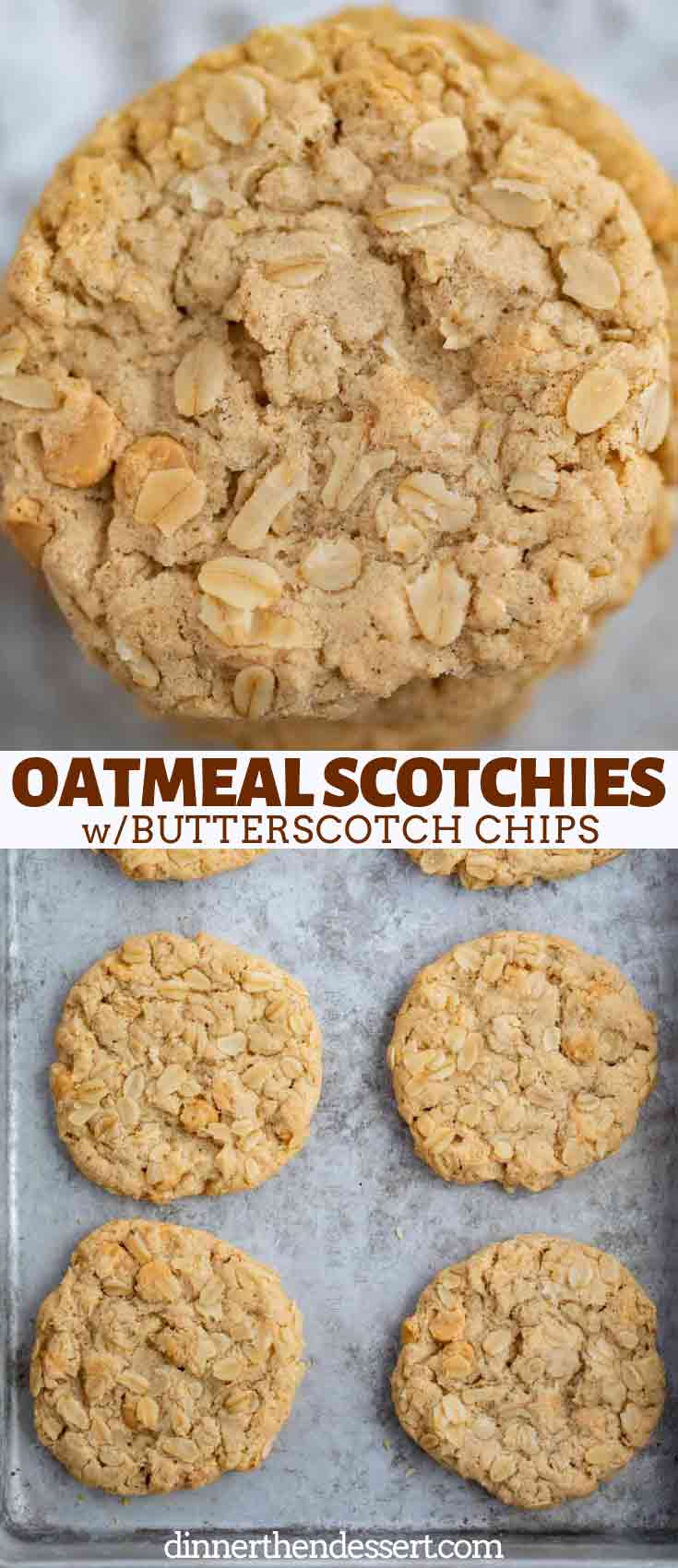 Chewy Buttery Oatmeal Scotchies (in 20 minutes!) - Dinner, then Dessert