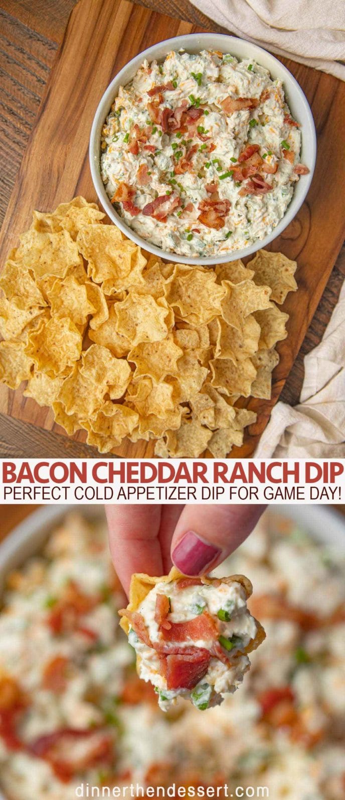 Bacon Cheddar Ranch Dip with Tortilla Chips