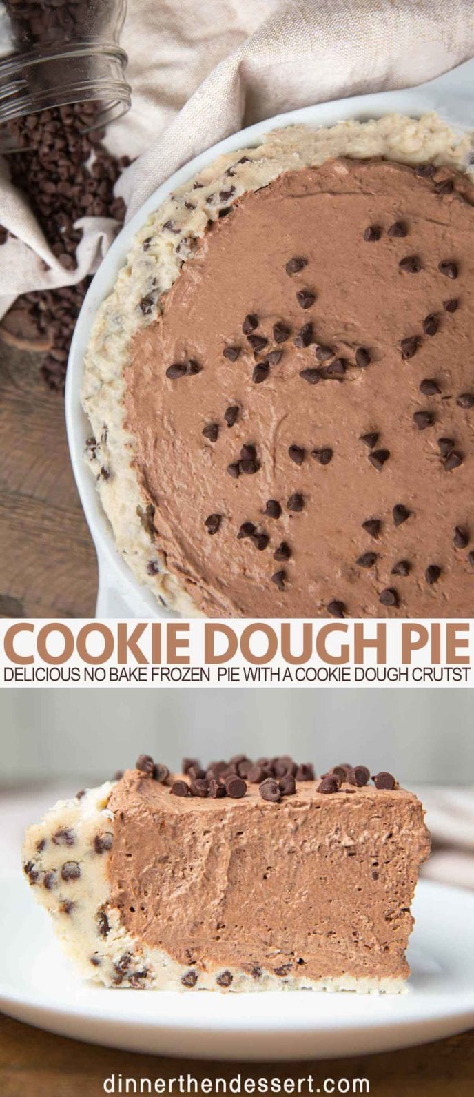 Cookie Dough Pie (Easy Whipped Chocolate Filling) Dinner, then Dessert