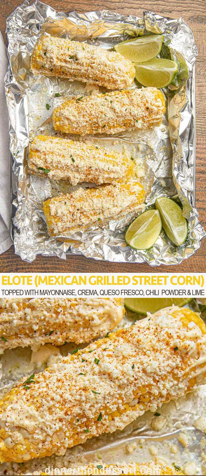 How to Make Elote (Mexican Grilled Street Corn) - Dinner, then Dessert