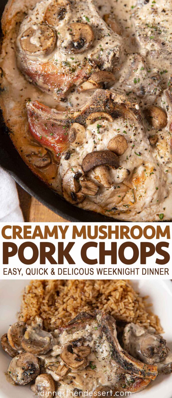 Creamy Mushroom Pork Chops - Dinner, then Dessert