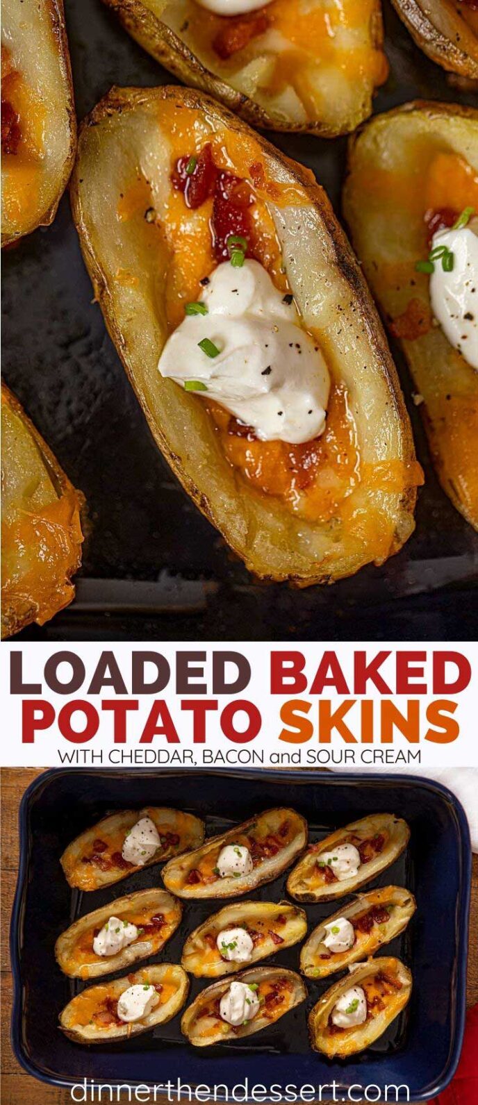 Loaded Potato Skins - Dinner, then Dessert