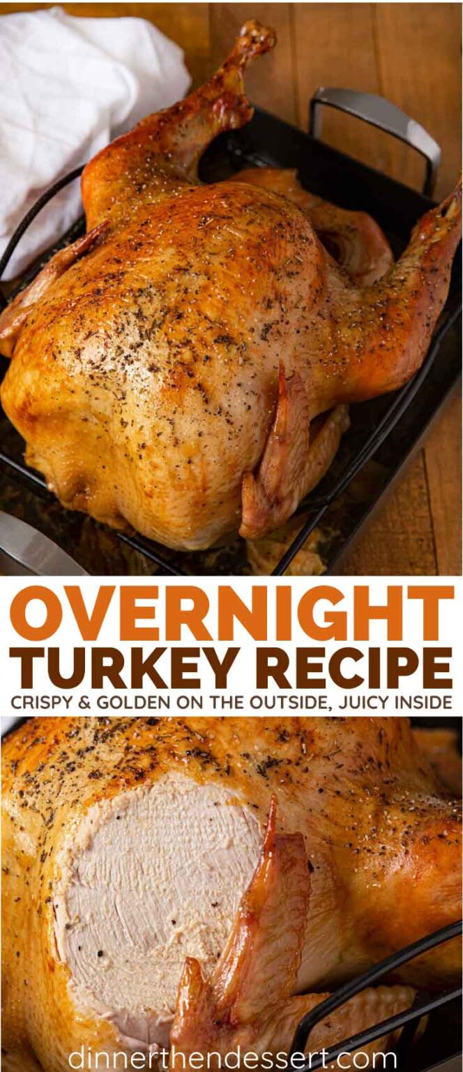 Overnight Turkey Recipe Dinner, then Dessert