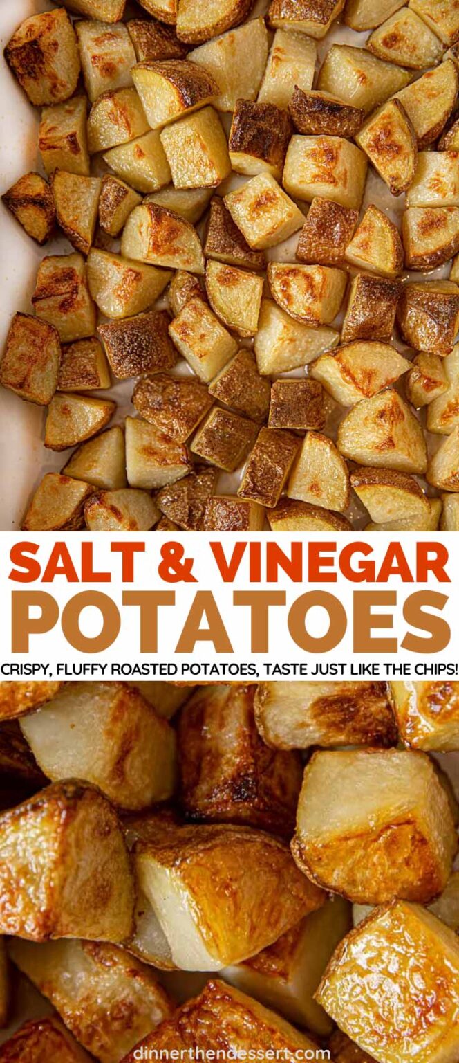 Crispy (Fluffy!) Salt and Vinegar Potatoes Recipe Dinner, then Dessert