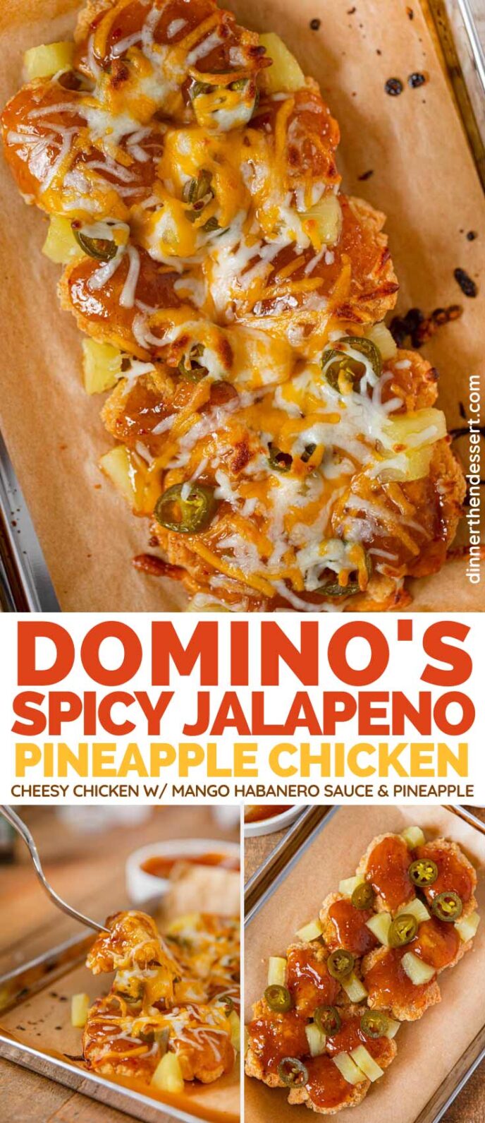 Domino's Spicy Jalapeno Pineapple Chicken (Copycat) collage