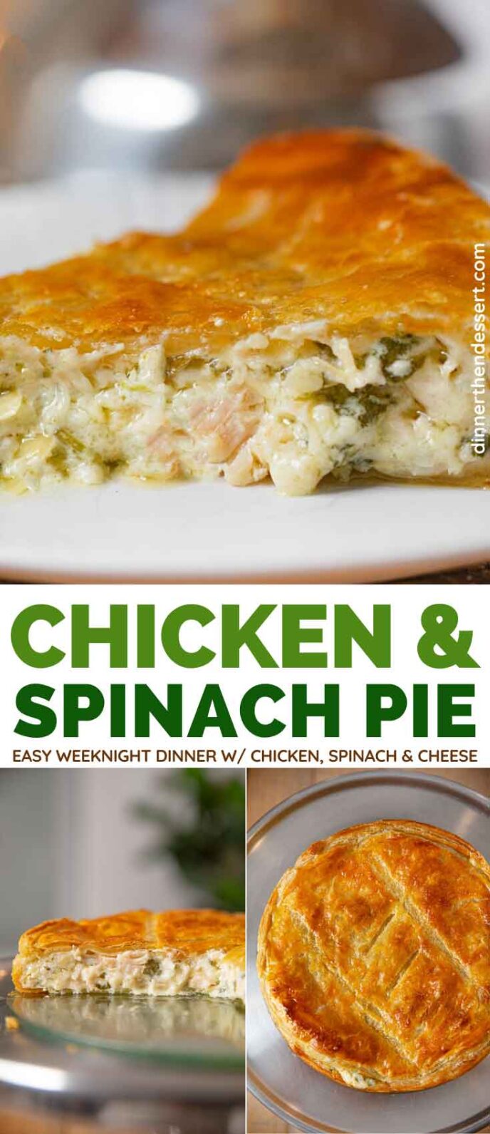 Chicken and Spinach Pie collage