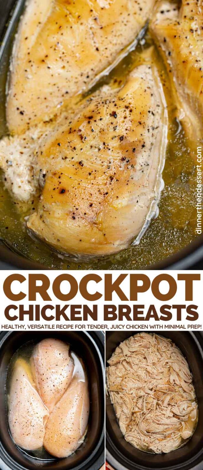 Slow Cooker Chicken Breasts Recipe (Not DRY!) - Dinner, then Dessert