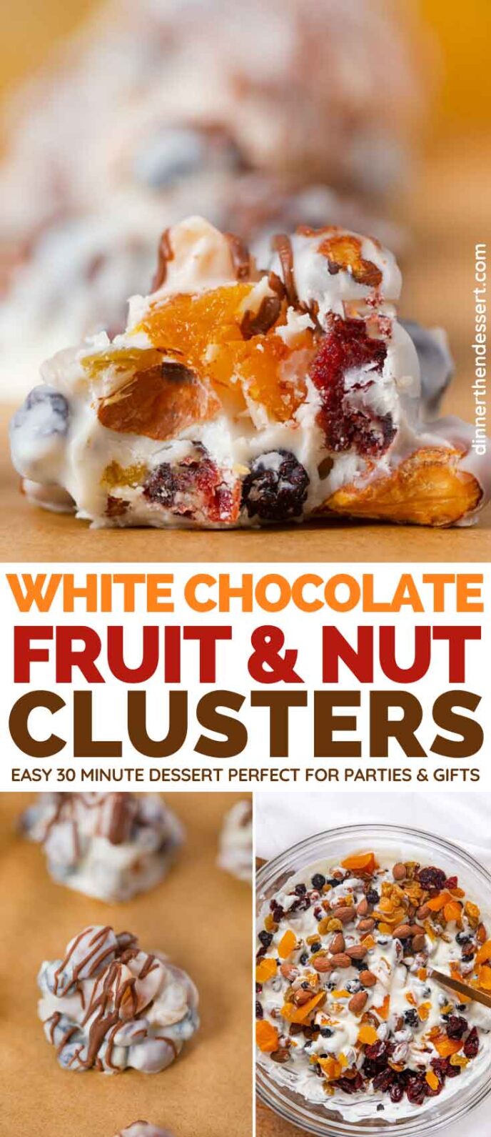 White Chocolate Fruit Nut Clusters collage