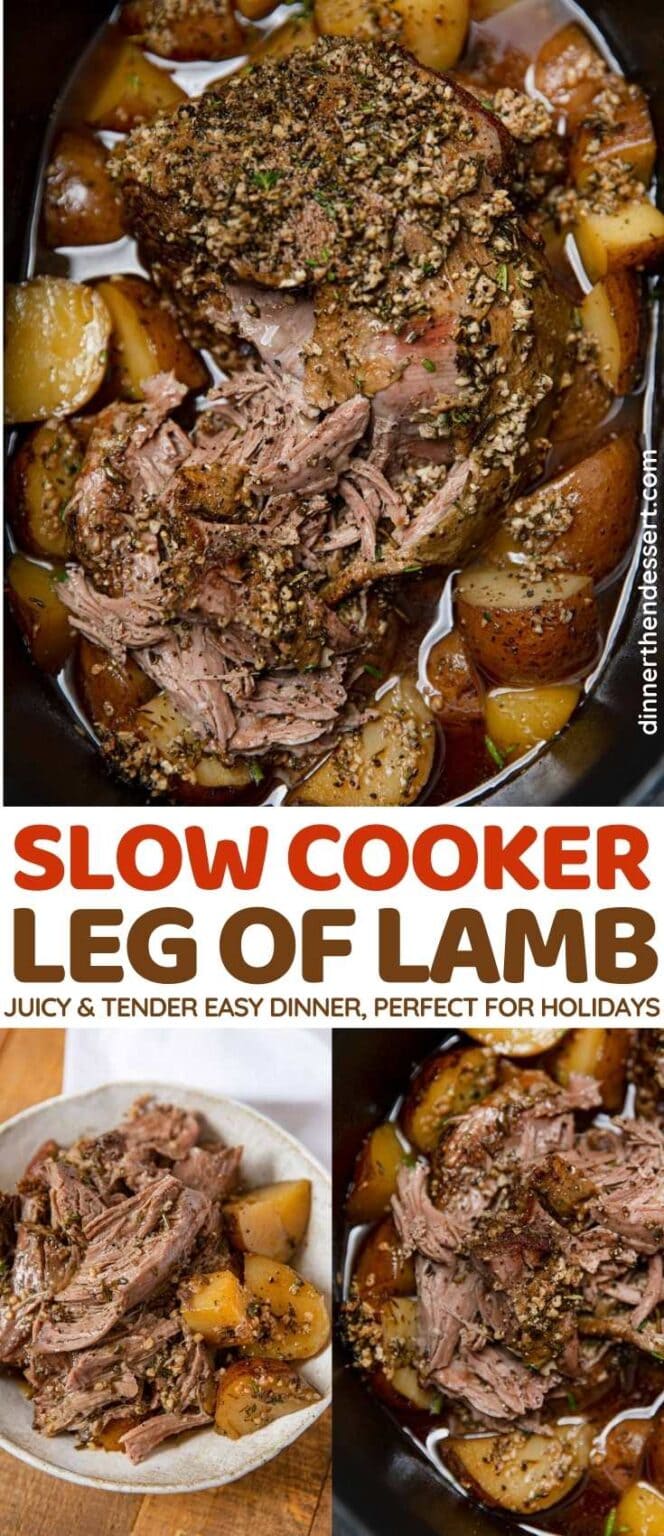 Slow Cooker Leg Of Lamb Recipe (Crockpot) - Dinner, then Dessert