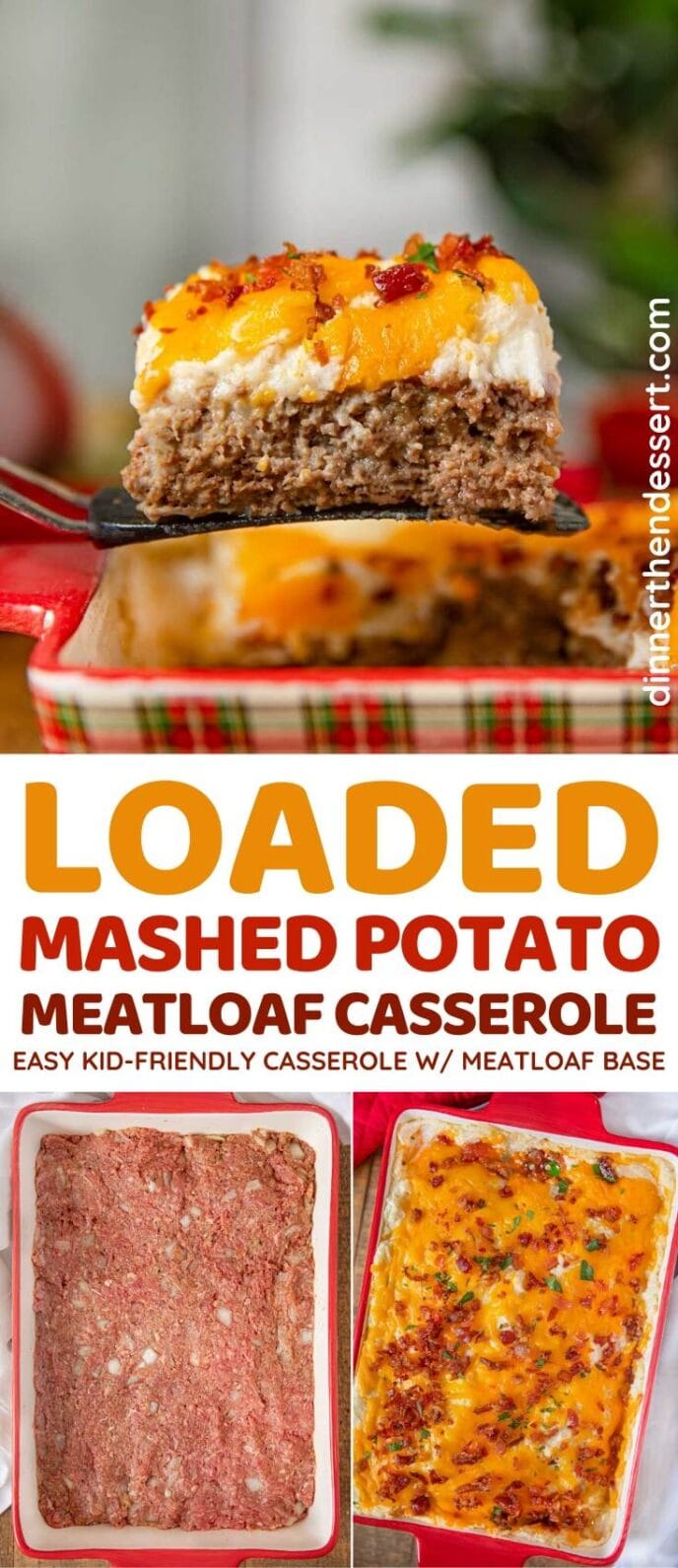 Loaded Mashed Potato Meatloaf Casserole collage