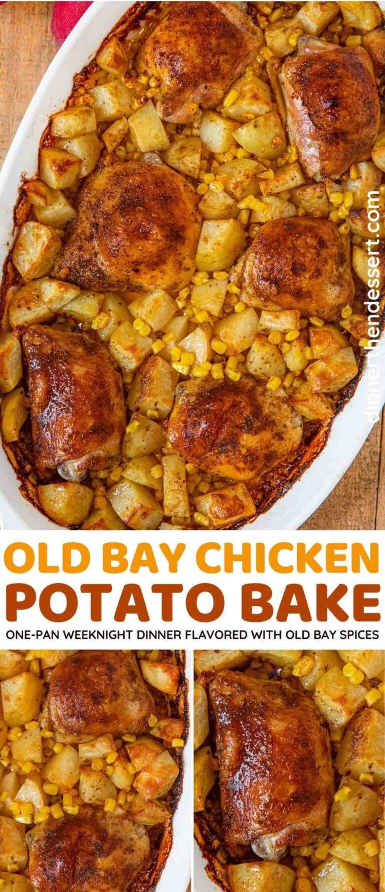 Old Bay Chicken Potato Bake Recipe - Dinner, then Dessert