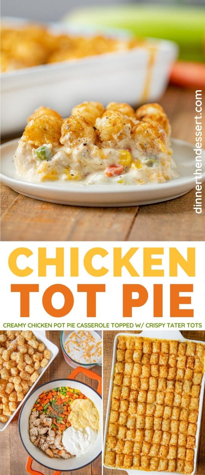 Chicken Tot Pie collage