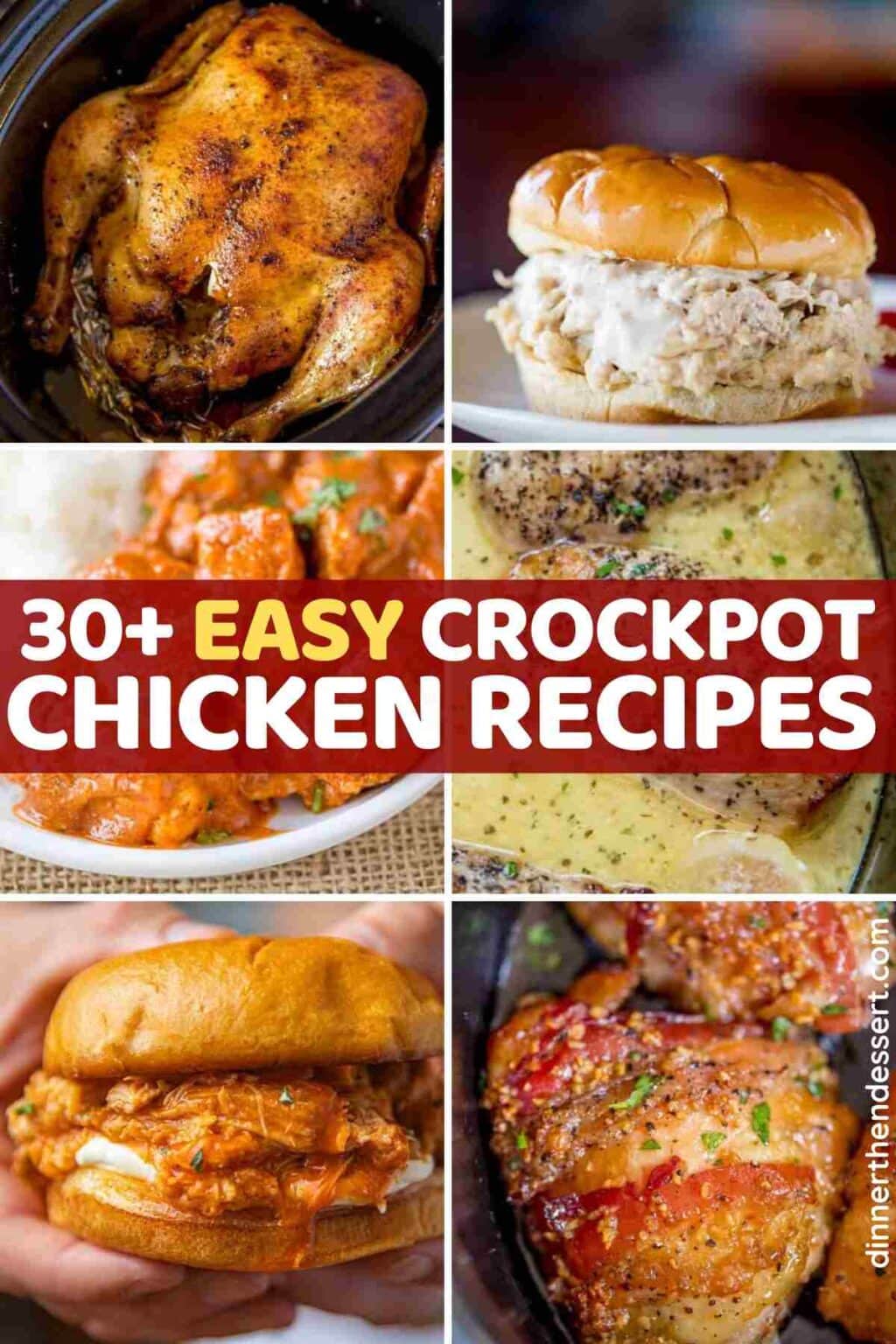 30+ Easy Slow Cooker Chicken Recipes - Dinner, then Dessert