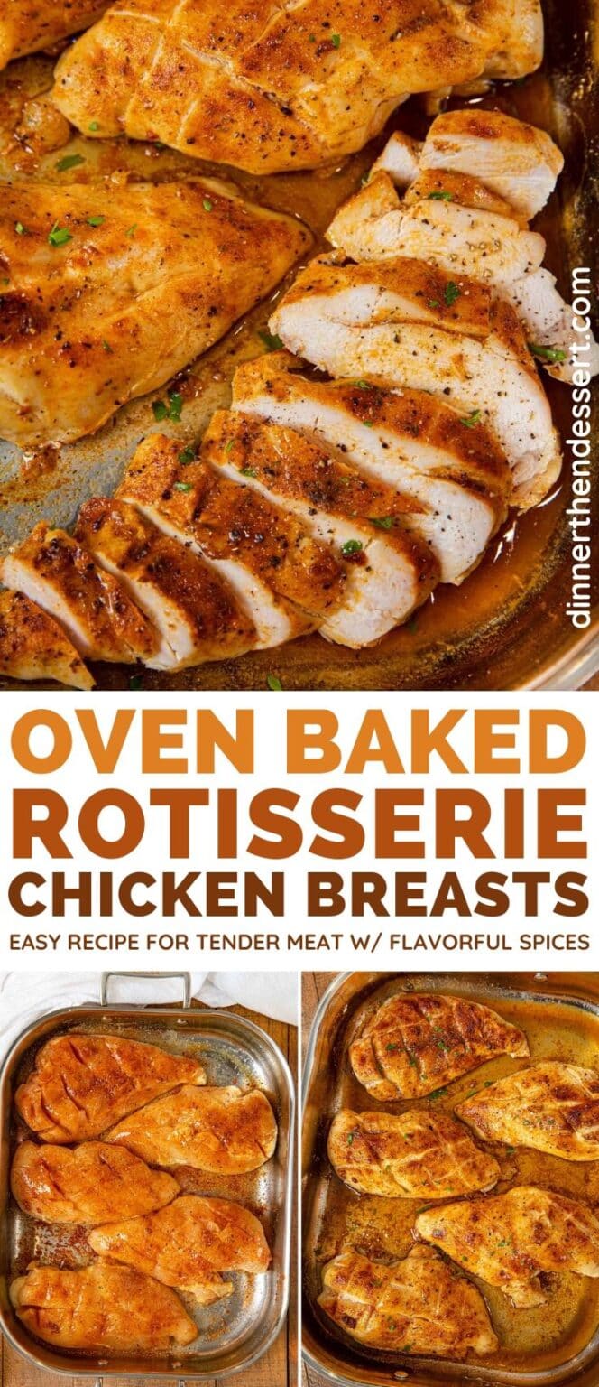 Oven Baked Rotisserie Chicken Breasts Recipe Dinner, then Dessert