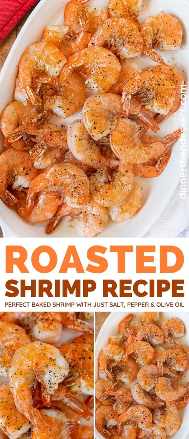 Easy Roasted Shrimp Recipe (Peel & Eat!) - Dinner, then Dessert