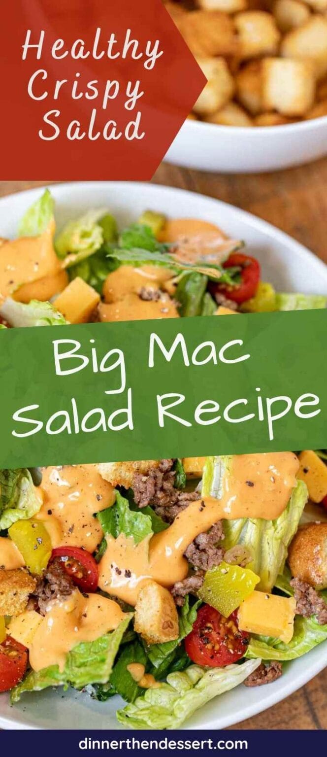 Big Mac Salad Recipe Dinner, then Dessert