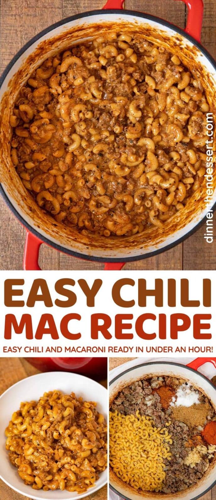 Easy Chili Mac Recipe (Ready in One Hour!) - Dinner, then Dessert