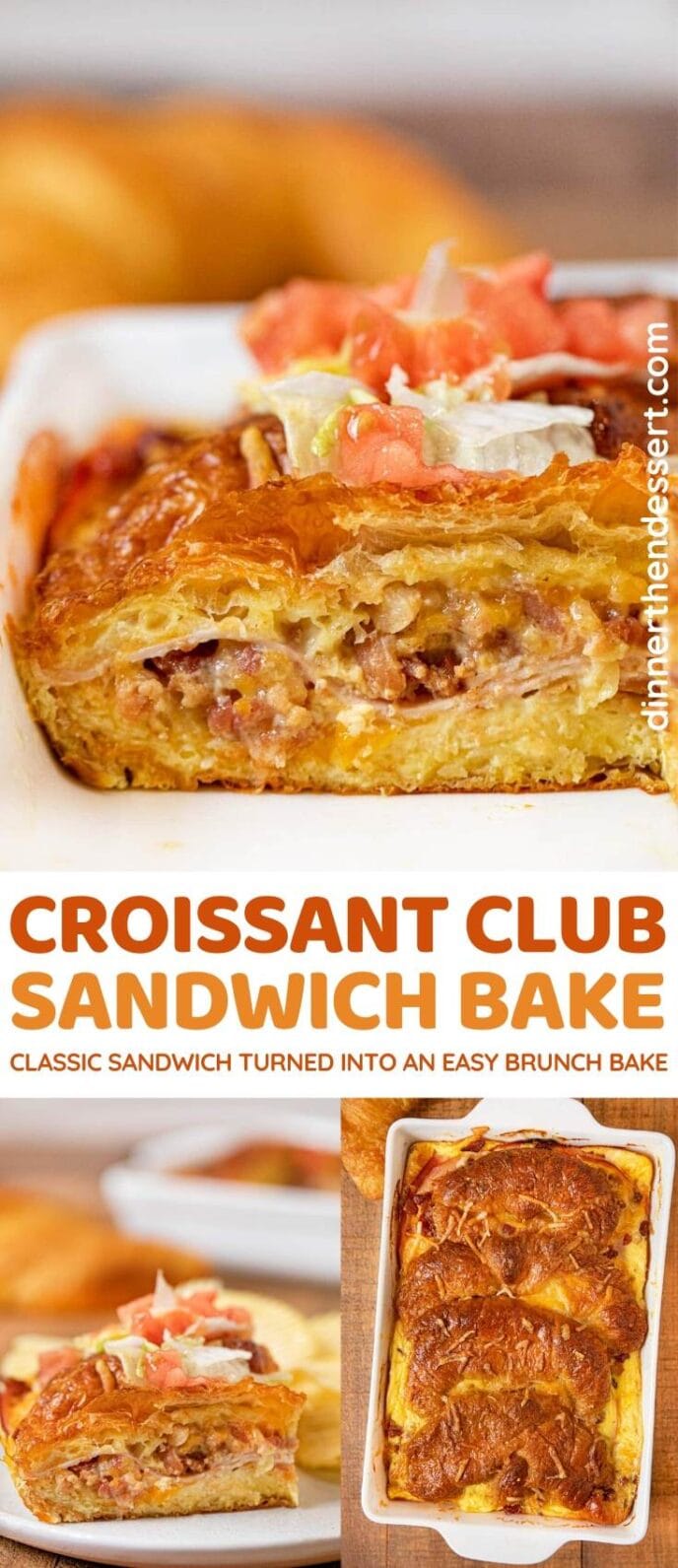 Croissant Club Sandwich Bake collage