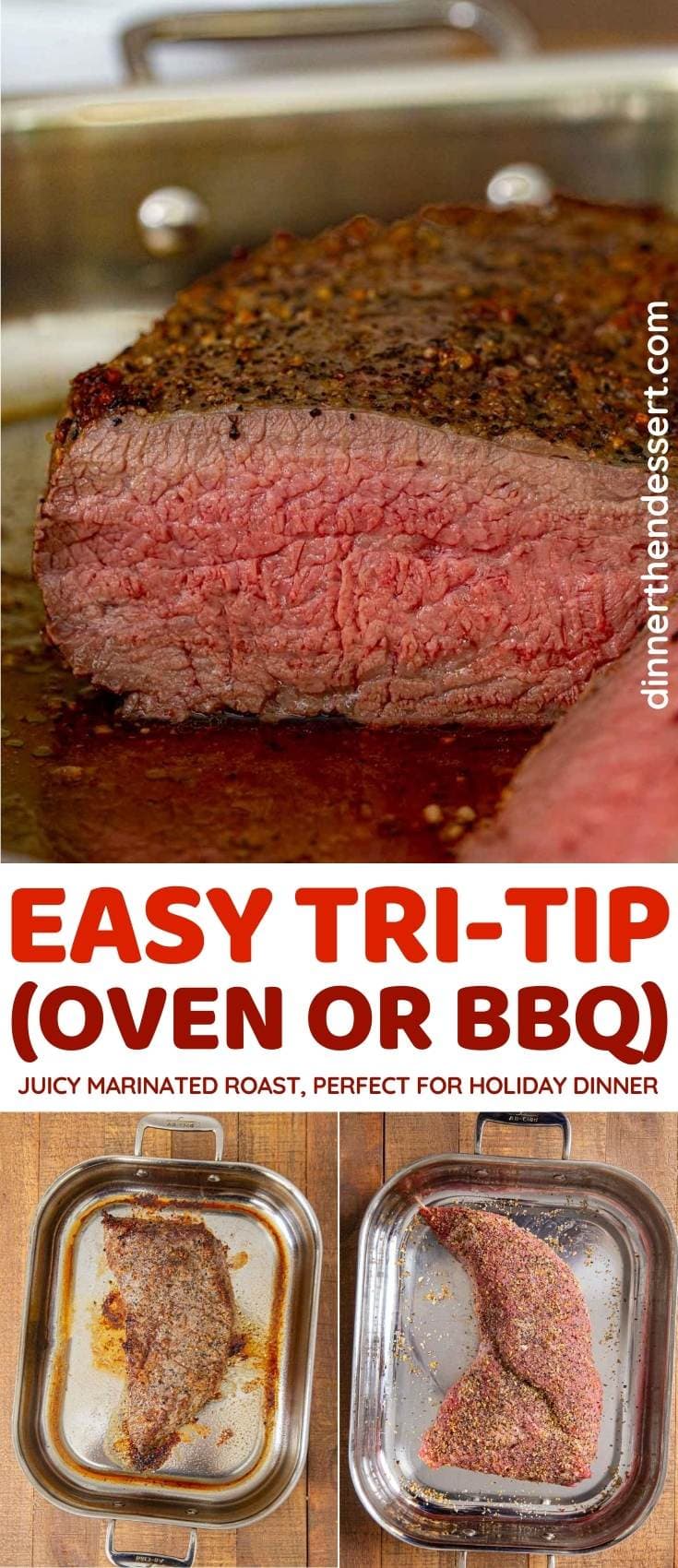 Easy Tri Tip Oven Or Bbq Recipe Dinner Then Dessert