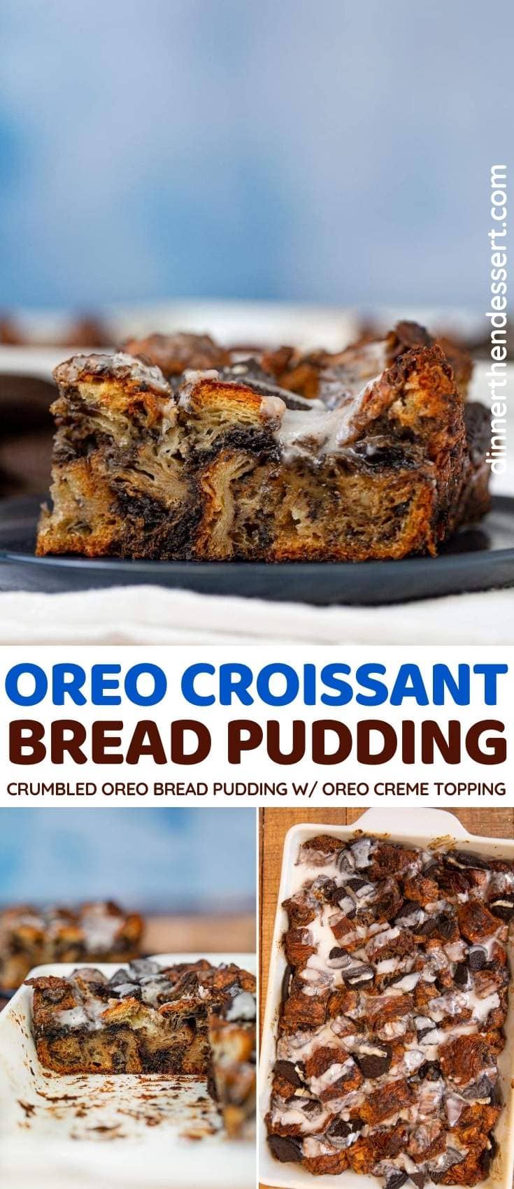 Oreo Croissant Bread Pudding collage