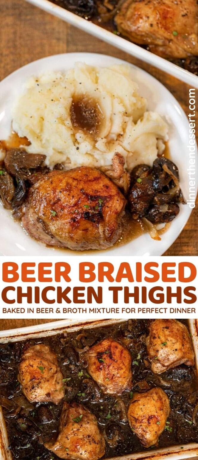 Beer Braised Chicken Thighs Recipe Dinner, then Dessert