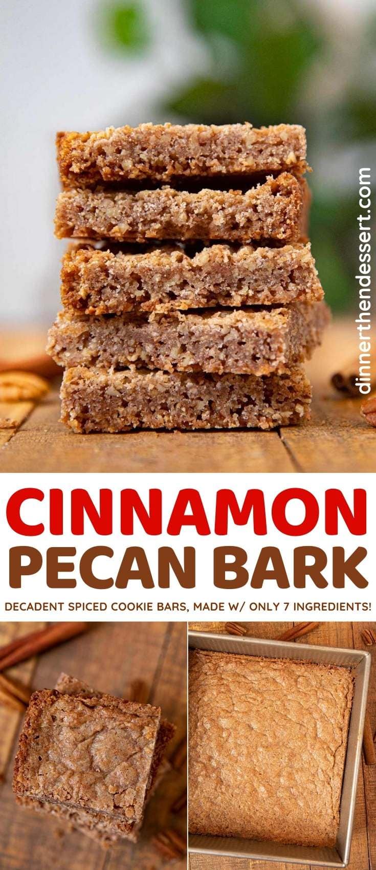 Cinnamon Pecan Bark collage