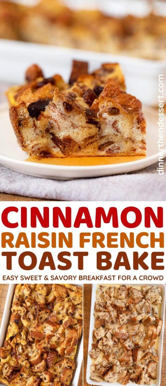 Cinnamon Raisin French Toast Bake collage