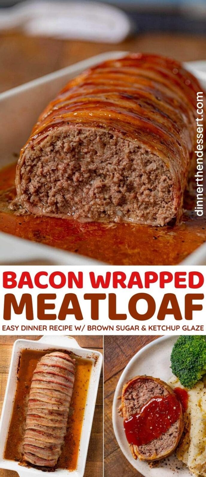 Bacon Wrapped Meatloaf collage