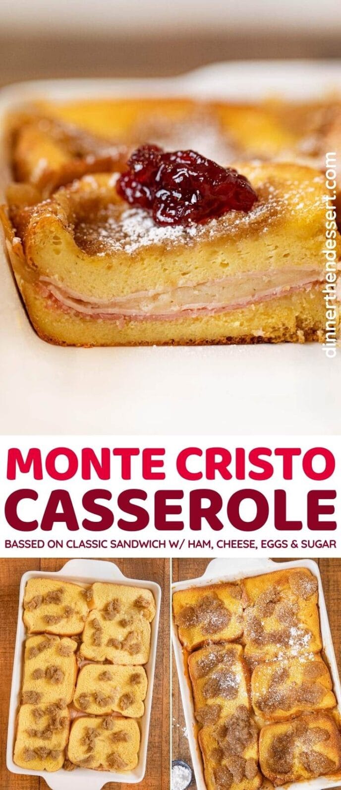 Monte Cristo Casserole collage