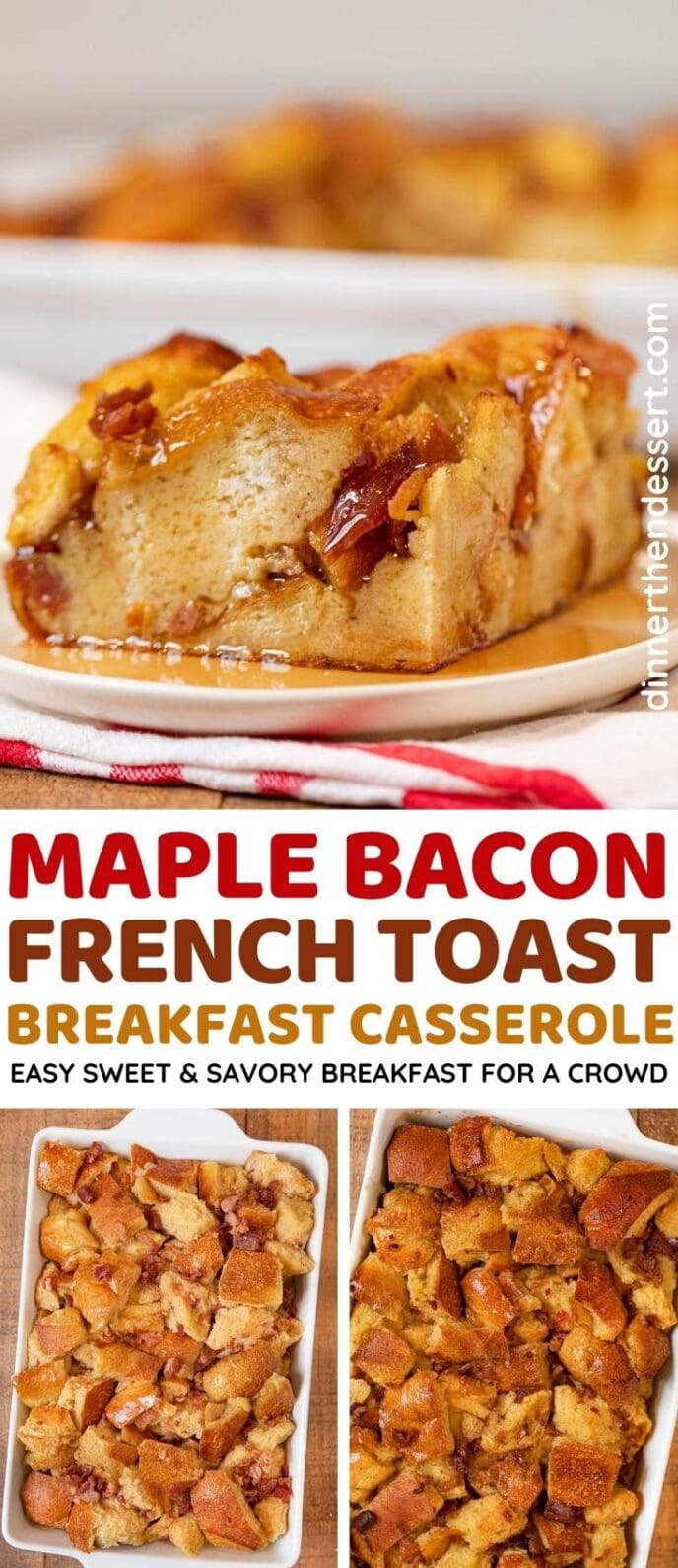 Maple Bacon French Toast Bake Recipe Dinner, then Dessert