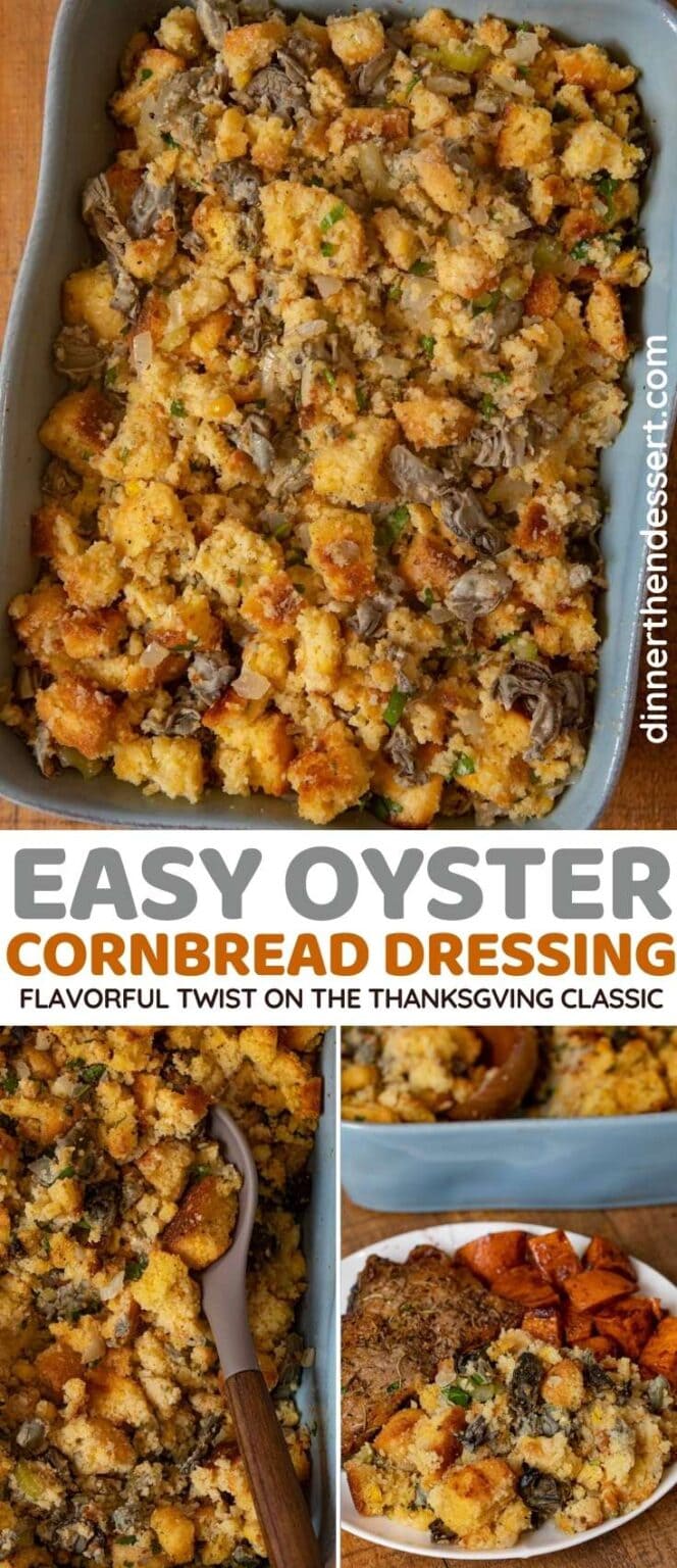 Oyster Cornbread Dressing Recipe - Dinner, then Dessert