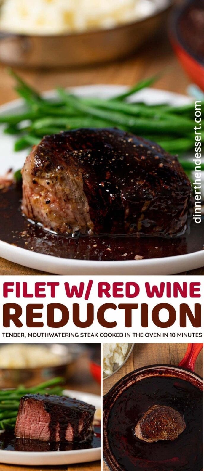 Filet Mignon with Red Wine Reduction collage