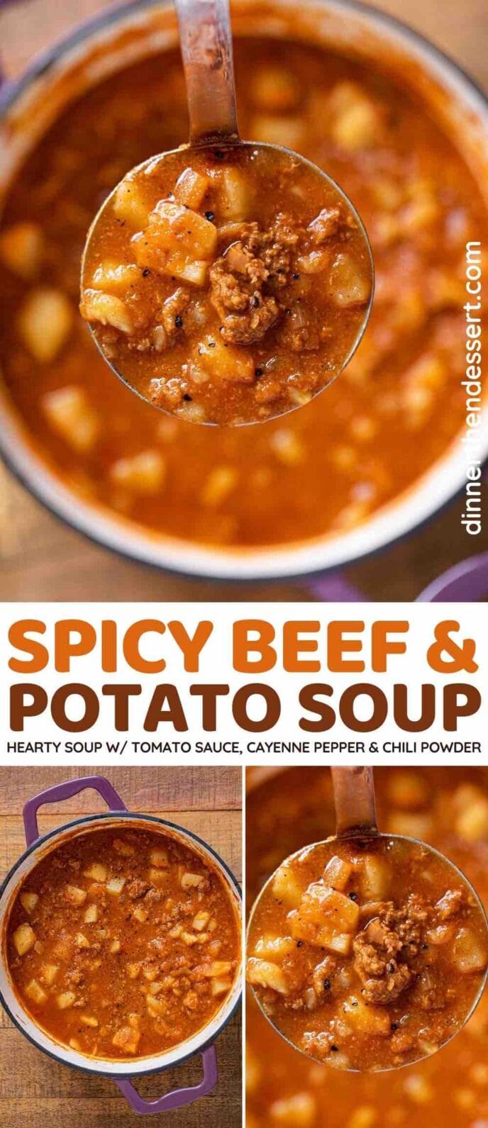 Spicy Beef and Potato Soup Recipe- Dinner, then Dessert