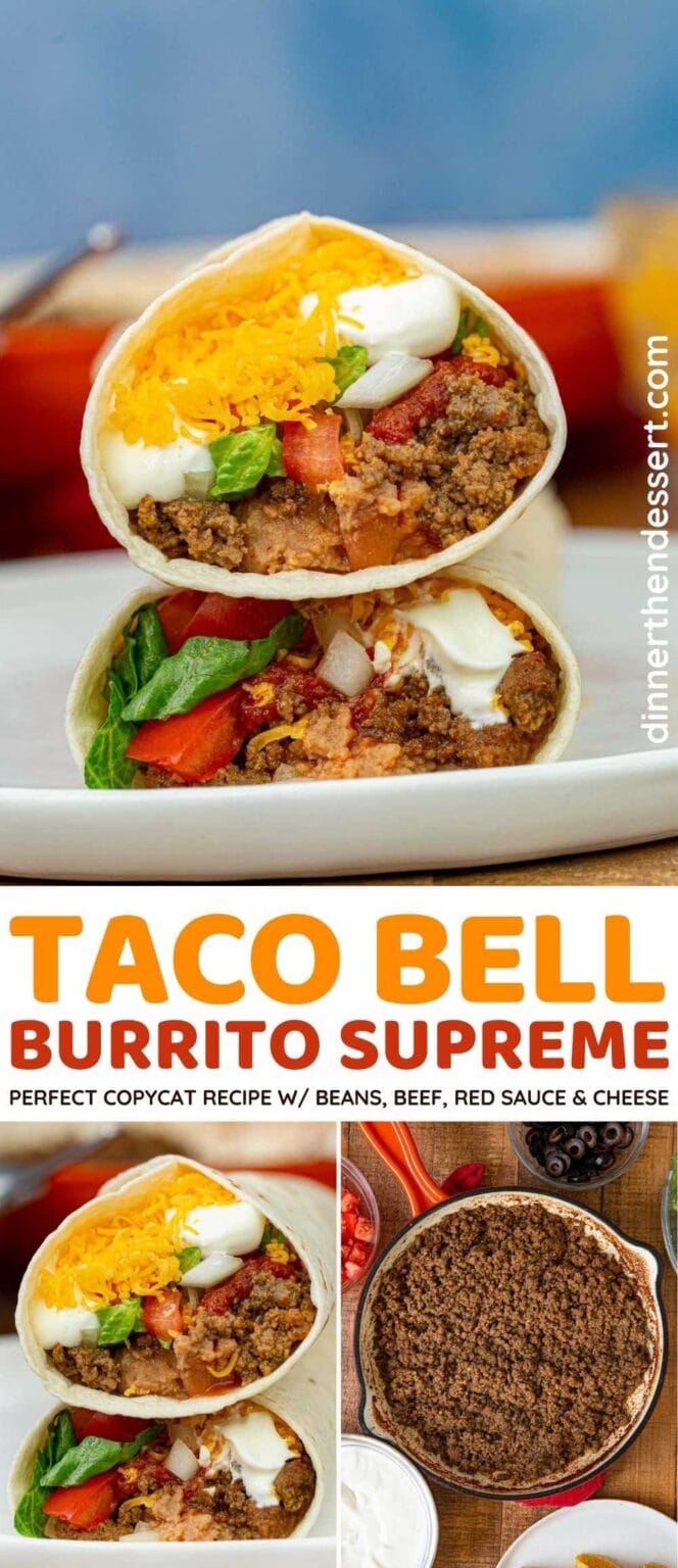 Taco Bell Burrito Supreme (Copycat) Recipe - Dinner, then Dessert