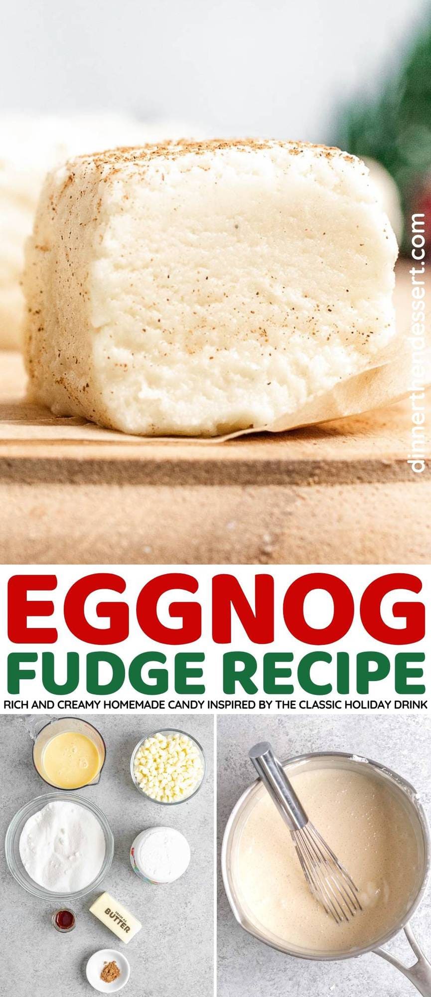 Eggnog Fudge collage