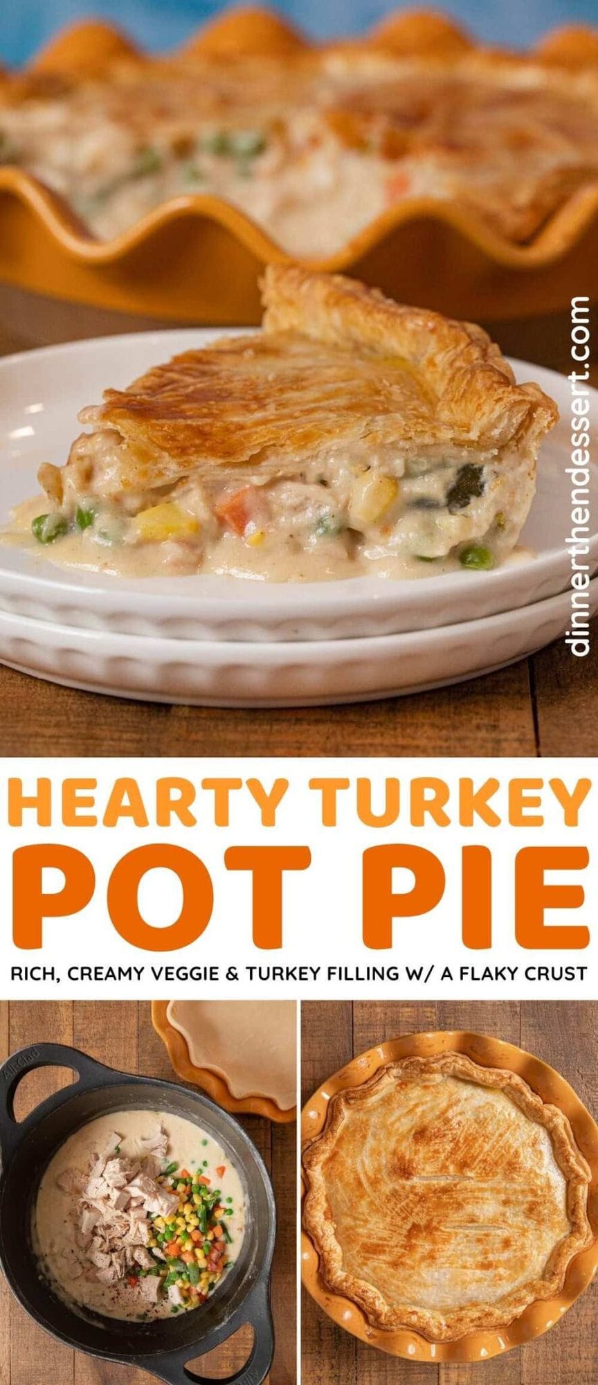 Easy Turkey Pot Pie Recipe - Dinner, then Dessert
