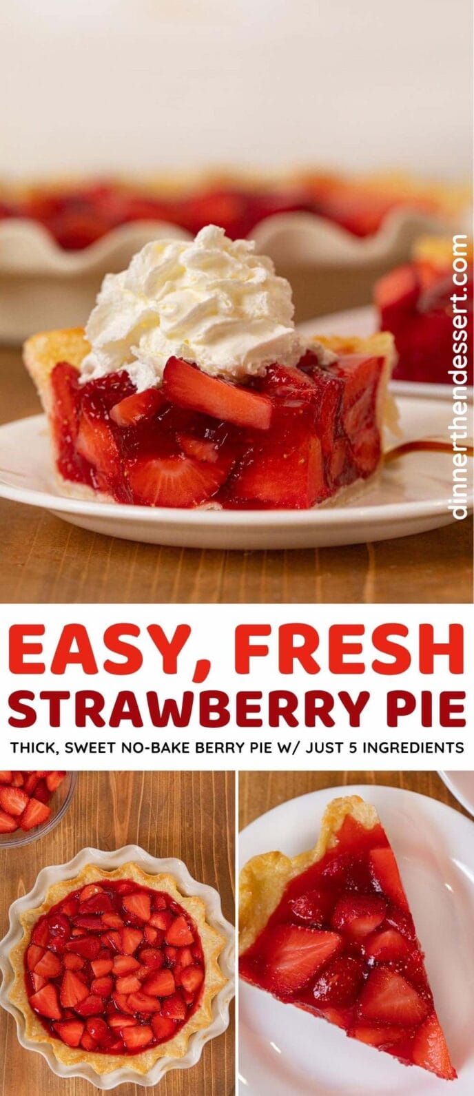 Fresh Strawberry Pie collage