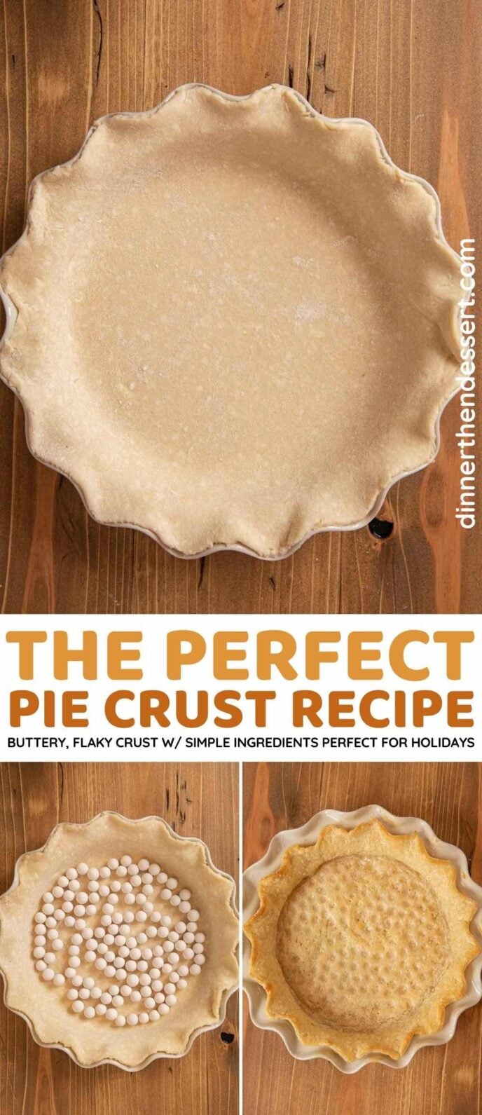 Perfect Pie Crust Recipe Dinner Then Dessert