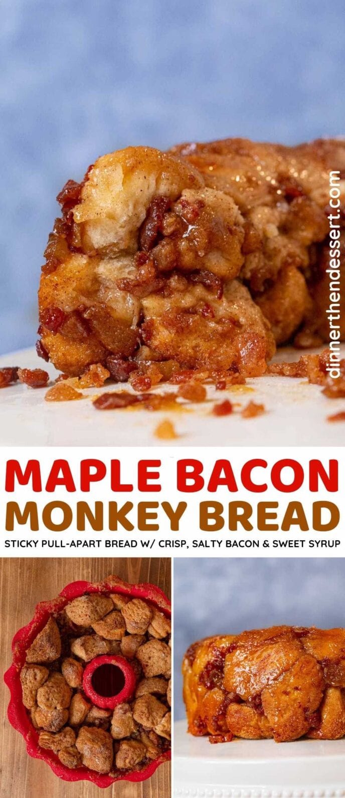 Maple Bacon Monkey Bread collage