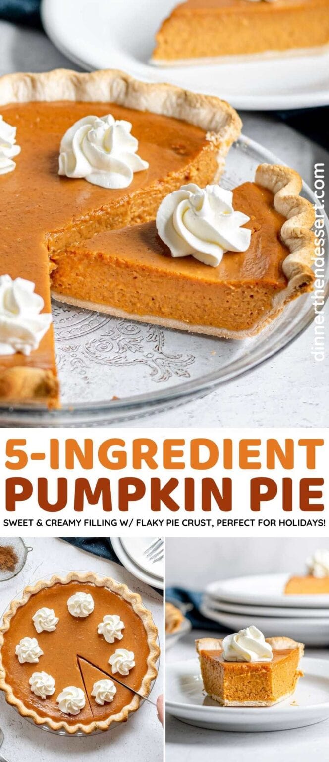 5-Ingredient Pumpkin Pie Recipe - Dinner, then Dessert