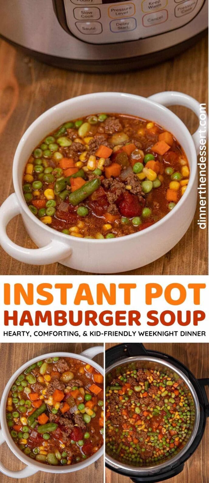 Instant Pot Hamburger Soup collage