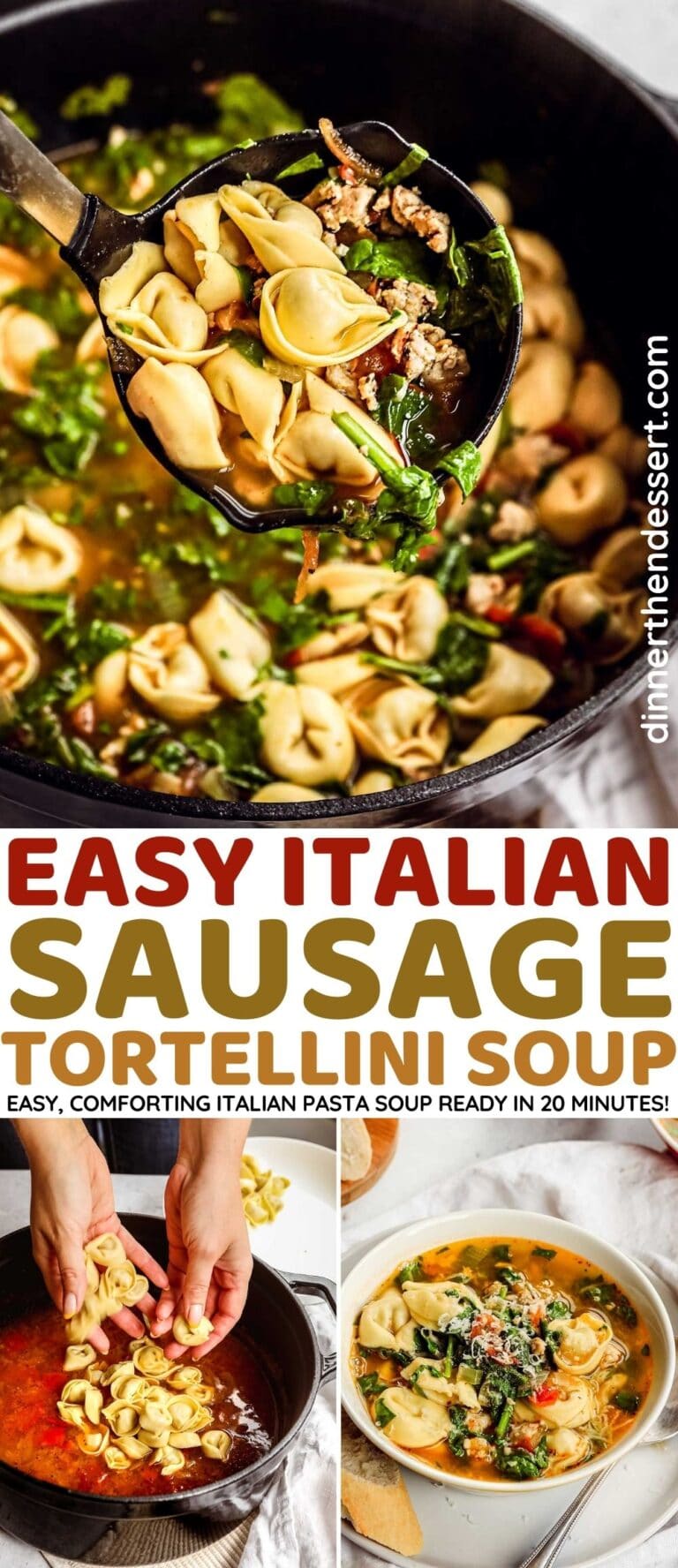 Italian Sausage Tortellini Soup Recipe - Dinner, then Dessert