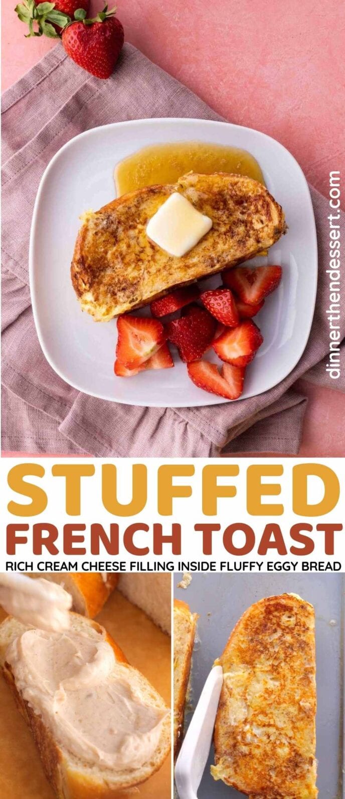 Stuffed French Toast collage