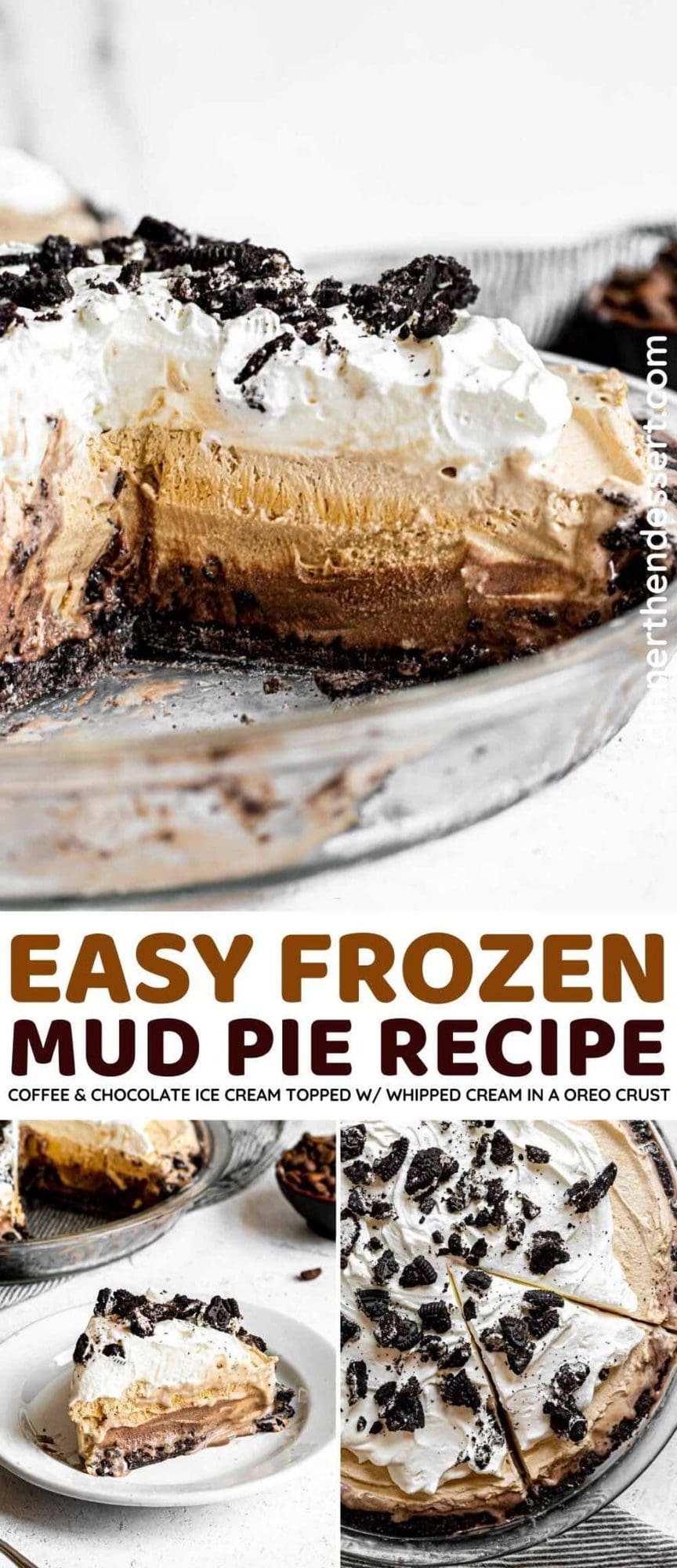 Easy Frozen Mud Pie Recipe (Made in Minutes!) - Dinner, then Dessert