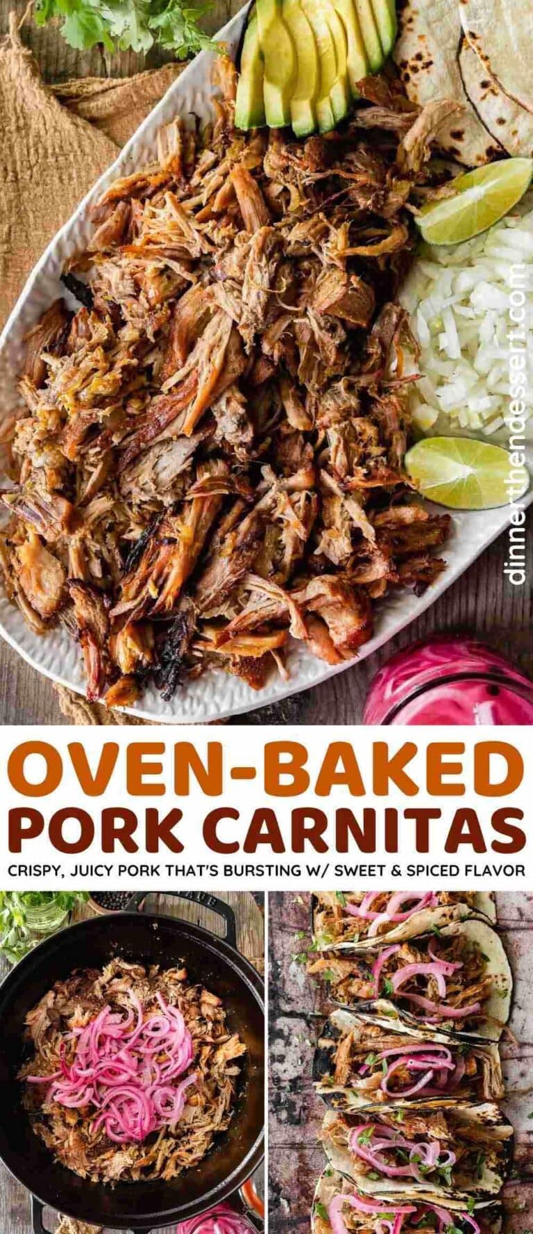 Pork Carnitas (Oven) Recipe Dinner, then Dessert