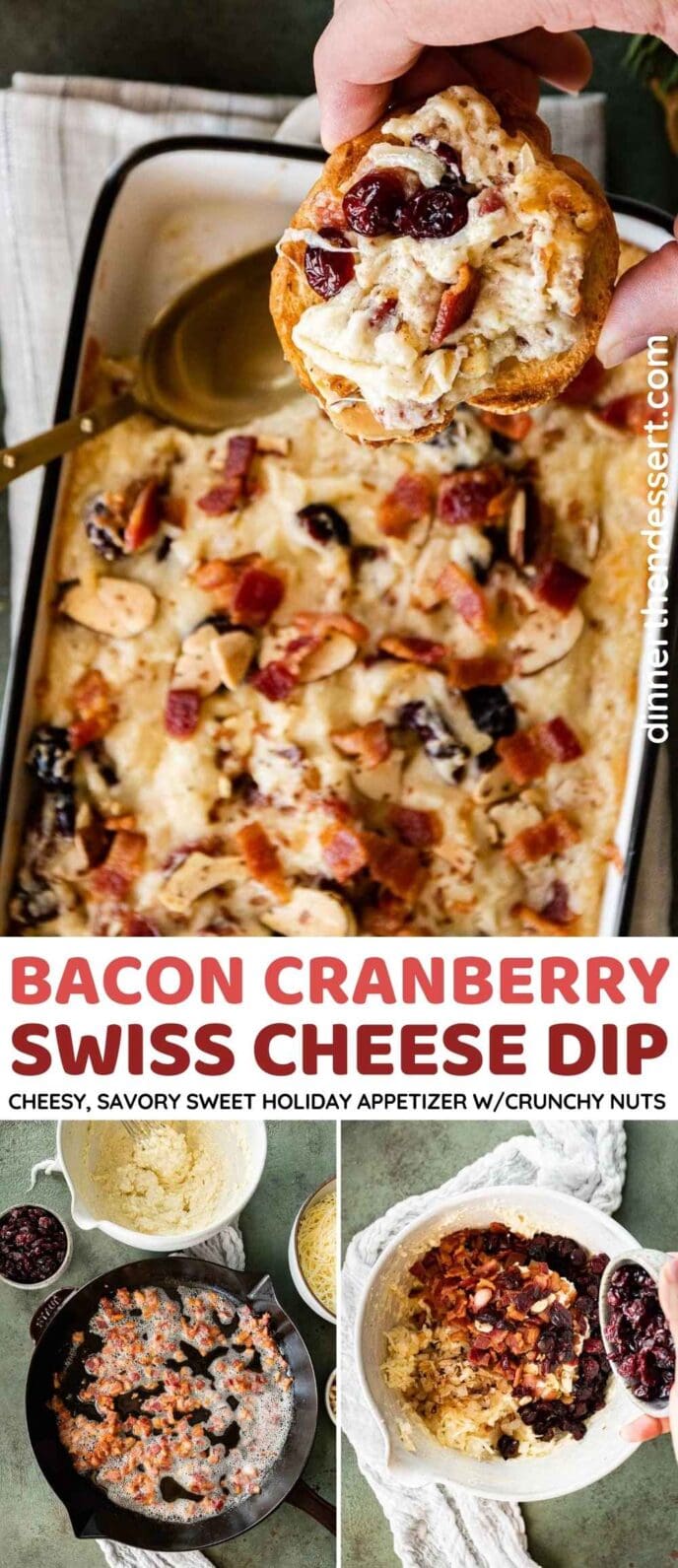 Bacon Cranberry Swiss Cheese Dip collage of prep steps