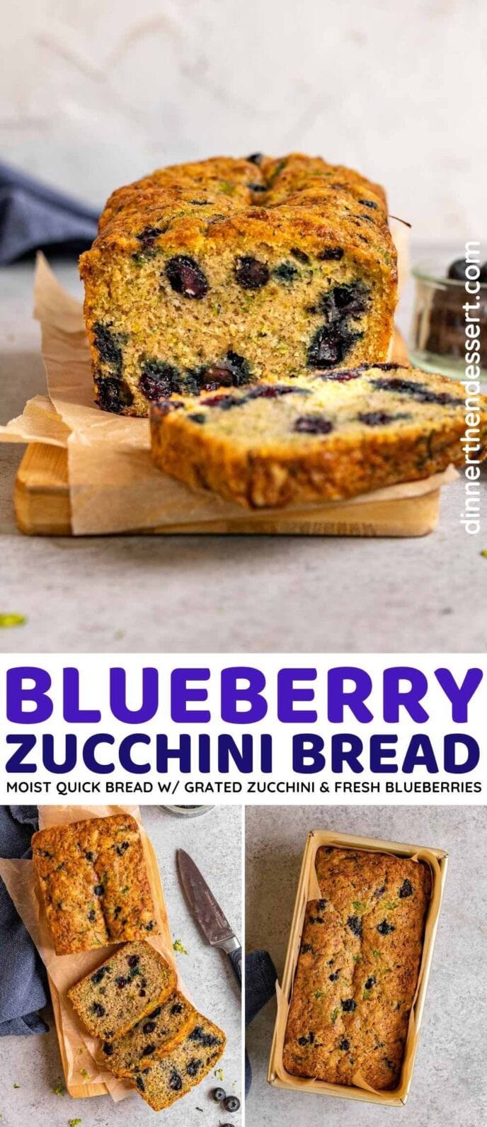 Blueberry Zucchini Bread collage