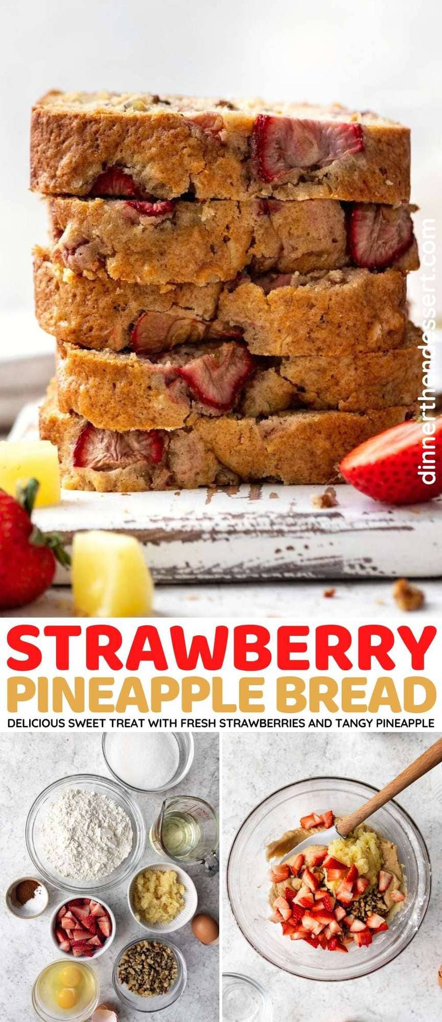 Strawberry Pineapple Bread collage